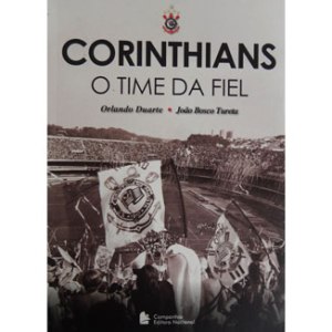 Corinthians - O Time da Fiel
